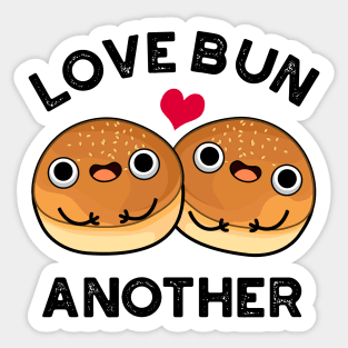 Love Bun Another Cute Food Pun Sticker